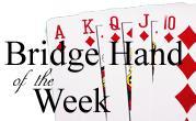 Bridge Hand of Week